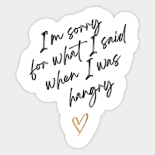 Sorry Not Sorry Sticker